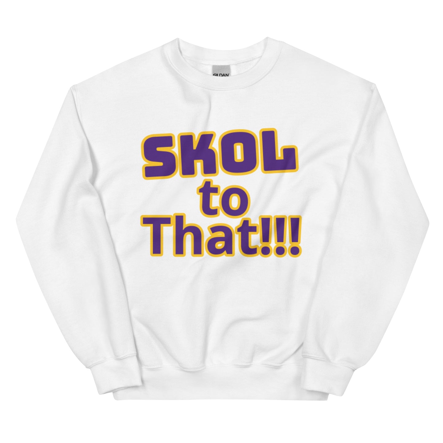 White sweater  that says skol to that by OSB Lifestyle 