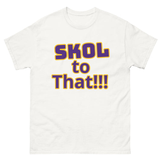 White t shirt  with skol to that !!! By OSB Lifestyle 